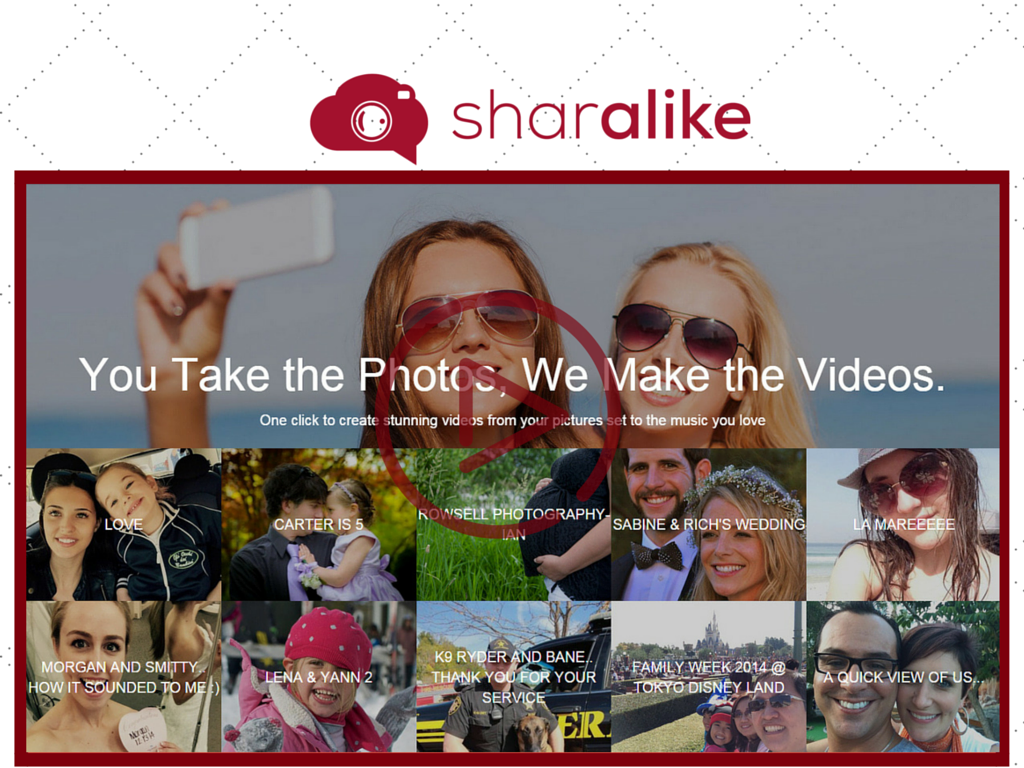 Sharalike : Revivez vos souvenirs en une vidéo